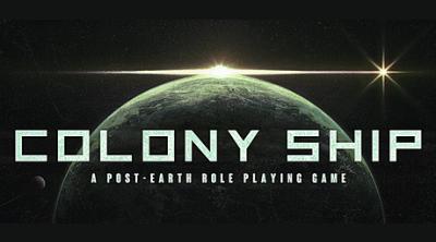 Logo of Colony Ship: A Post-Earth Role Playing Game