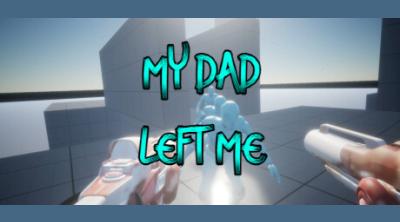 Logo of My Dad Left Me: VR Game