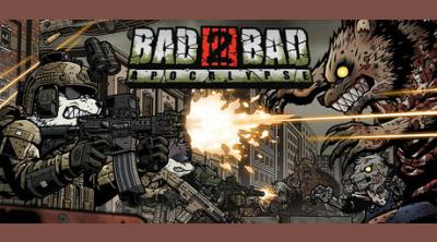 Logo of Bad 2 Bad: Apocalypse