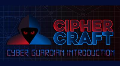 Logo de CipherCraft: Cyber Guardian Introduction