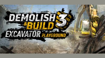 Logo of Demolish & Build 3: Excavator Playground
