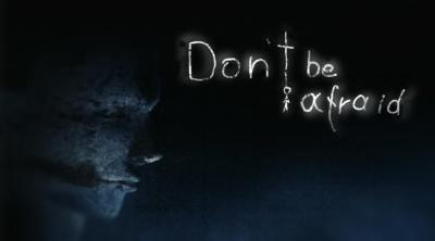 Logo of Don't Be Afraid