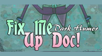 Logo of Fix Me Up Doc - Dark Humor