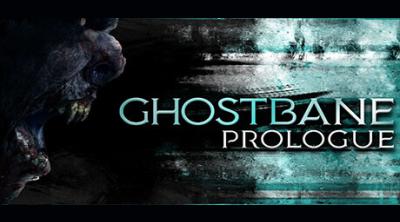 Logo von Ghostbane: Prologue