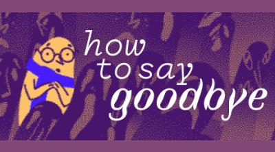 Logo de How to Say Goodbye
