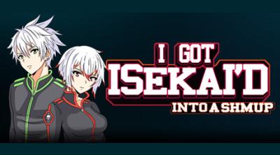 Logo de I Got Isekai'd Into a Shmup