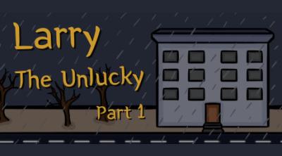 Logo von Larry The Unlucky Part 1