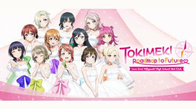 Logo of Love Live! Nijigasaki High School Idol Club TOKIMEKI Roadmap to Future