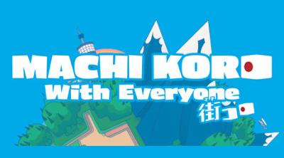 Logo de MACHI KORO With Everyone