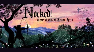 Logo of Nocked! True Tales of Robin Hood
