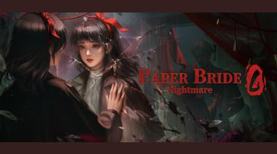 Logo of Paper Bride 6 Nightmare