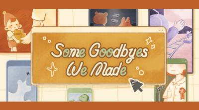 Logo of Some Goodbyes We Made