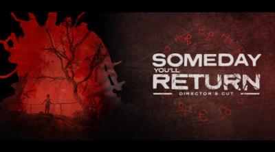 Logo von Someday You'll Return: Director's Cut