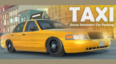 Logo of Taxi Driver Simulator: Car Parking