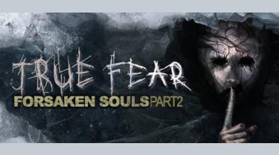 Logo of True Fear: Forsaken Souls Part 2